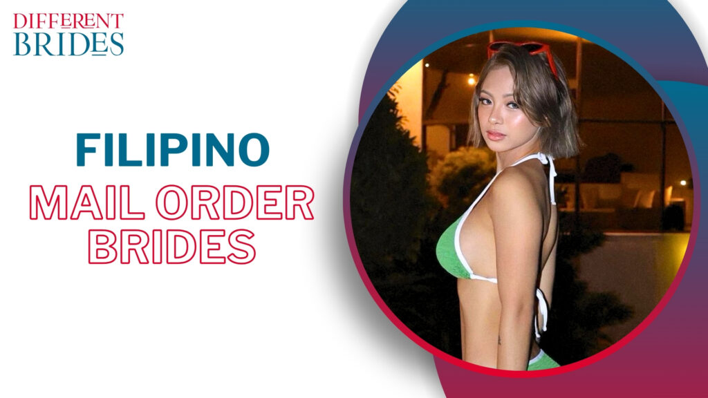 Meet Filipino Mail Order Bride Online: Best Sites to Find a Filipino Wife